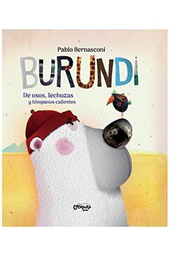 portada Burundi - de Osos, Lechuzas y Témpanos Calientes (in Spanish)