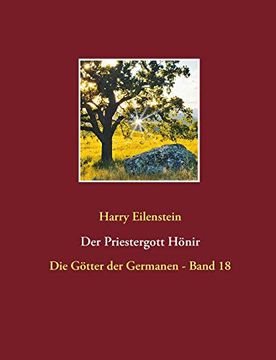 portada Der Priestergott Hönir: Die Götter der Germanen - Band 18 (en Alemán)