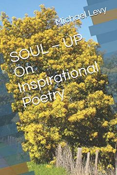 portada Soul – up on Inspirational Poetry: Meditation for a Peaceful Mind (en Inglés)