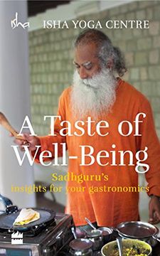 portada A Taste of Well-Being: Sadhguru's Insights for Your Gastronomics (in English)