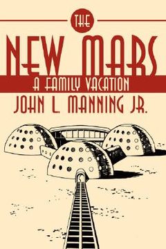 portada the new mars: a family vacation (in English)