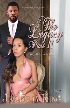 portada The Legacy Part 2: Keep The Family Close... (en Inglés)