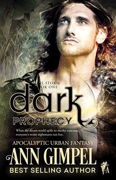 portada Dark Prophecy: Apocalyptic Urban Fantasy (Soul Storm) (in English)