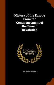 portada History of the Europe From the Commencement of the French Revolution