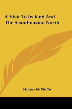 portada a visit to iceland and the scandinavian north (en Inglés)