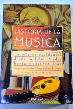 Libro Historia De La Música: La Música Occidental Desde La Edad Media