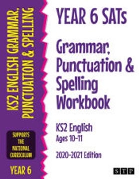 portada Year 6 Sats Grammar, Punctuation and Spelling Workbook ks2 English Ages 10-11 (en Inglés)