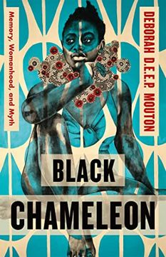 portada Black Chameleon: Memory, Womanhood, and Myth 