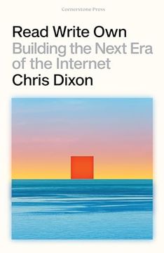 portada Read Write Own: Building the Next era of the Internet (in English)