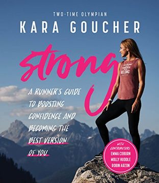 portada Strong: A Runner's Guide to Boosting Confidence and Becoming the Best Version of you (in English)