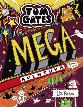 portada Tom Gates: Mega Aventura (Genial, és Clar! )