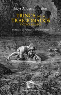portada Trinca de los traicionados y otros relatos (in Spanish)