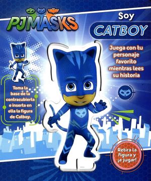 portada Pjmasks soy Catboy (in Spanish)