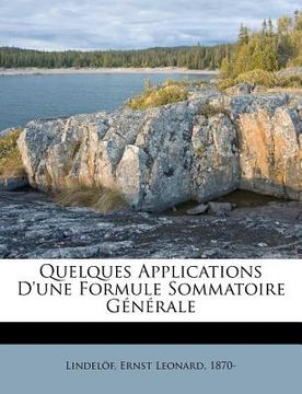 portada Quelques Applications D'Une Formule Sommatoire Generale (in French)