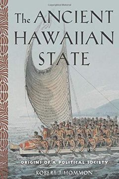 portada The Ancient Hawaiian State: Origins of a Political Society (en Inglés)