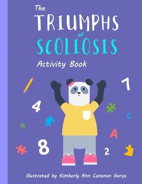 portada The Triumphs of Scoliosis: Activity Book (en Inglés)
