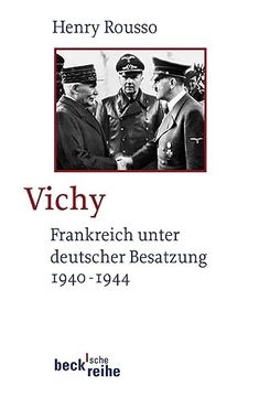 portada Vichy: Frankreich Unter Deutscher Besatzung 1940 - 1944 (in German)