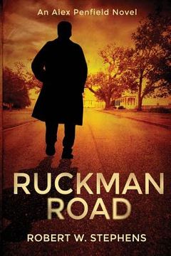 portada Ruckman Road: An Alex Penfield Novel (en Inglés)