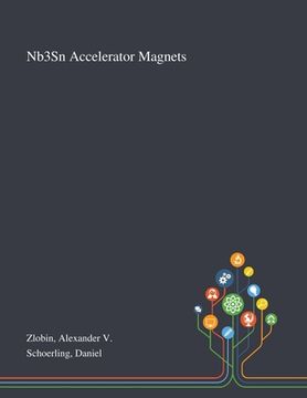 portada Nb3Sn Accelerator Magnets (in English)