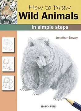 portada How to Draw: Wild Animals: In Simple Steps (en Inglés)