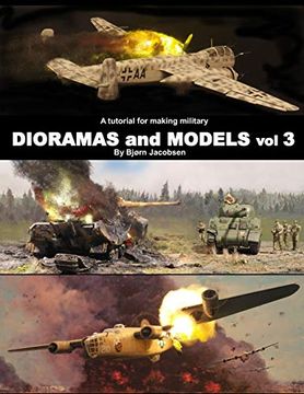 portada A Tutorial for Making Military Dioramas and Models vol 3 (en Inglés)