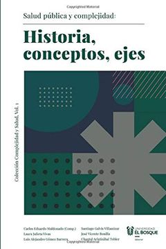 portada Salud Pública y Complejidad. Historia, Conceptos, Ejes (in Spanish)