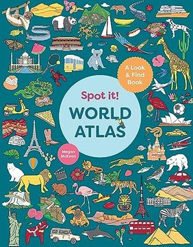 portada Spot it! World Atlas: A Look-And-Find Book (en Inglés)