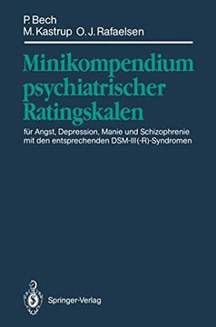 portada Minikompendium Psychiatrischer Ratingskalen: Für Angst, Depression, Manie und Schizophrenie mit den Entsprechenden Dsm-Iii (en Alemán)