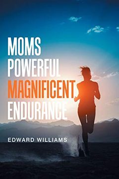 portada Moms Powerful Magnificent Endurance (en Inglés)