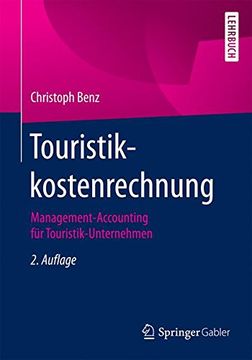 portada Touristikkostenrechnung: Management-Accounting für Touristik-Unternehmen (en Alemán)