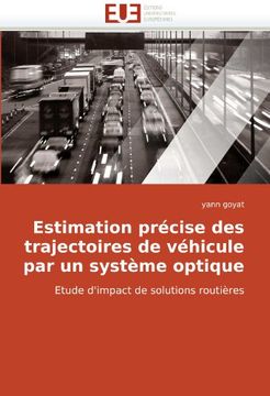 portada Estimation Precise Des Trajectoires de Vehicule Par Un Systeme Optique