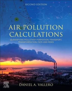 portada Air Pollution Calculations: Quantifying Pollutant Formation, Transport, Transformation, Fate and Risks (en Inglés)