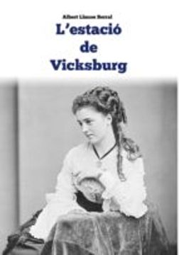 portada Lu0027Estació de Vicksburg (in Catalá)