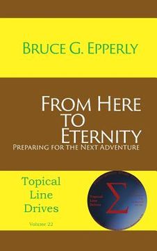 portada From Here to Eternity: Preparing for the Next Adventure