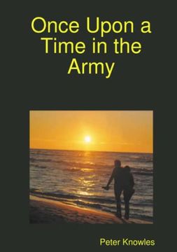 portada Once Upon a Time in the Army (en Inglés)