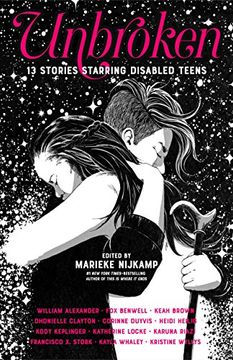 portada Unbroken: 13 Stories Starring Disabled Teens (in English)
