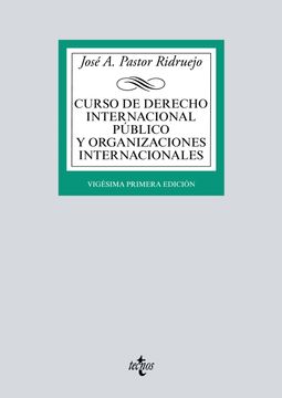 portada Curso de Derecho Internacional Público y  Organizaciones Internacionales (Derecho - Biblioteca Universitaria de Editorial Tecnos)