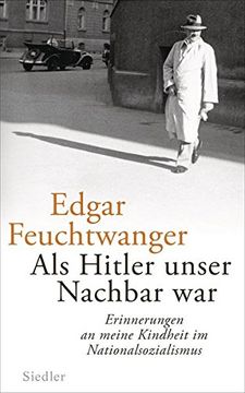 portada Als Hitler Unser Nachbar War: Erinnerungen an Meine Kindheit im Nationalsozialismus (en Alemán)