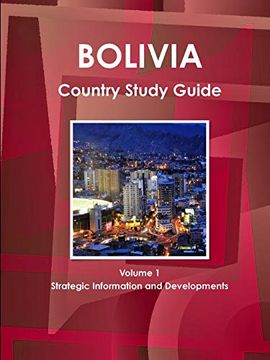 portada Bolivia Country Study Guide Volume 1 Strategic Information and Developments (en Inglés)