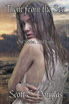 portada Them From The Sea: Old Stories, Old Truths (en Inglés)