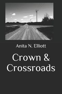 portada Crown & Crossroads (in English)