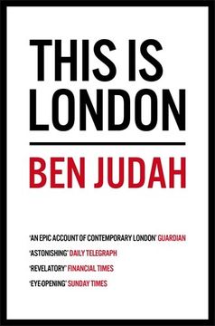 portada This Is London: Life and Death in the World City (en Inglés)