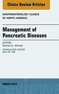 portada Management of Pancreatic Diseases, An Issue of Gastroenterology Clinics of North America, 1e (The Clinics: Internal Medicine)