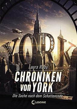 portada Chroniken von York - die Suche Nach dem Schattencode (en Alemán)