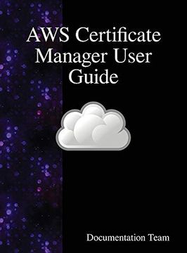 portada Aws Certificate Manager User Guide (en Inglés)