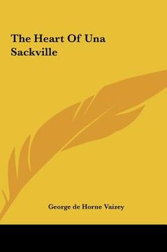 portada the heart of una sackville the heart of una sackville (in English)