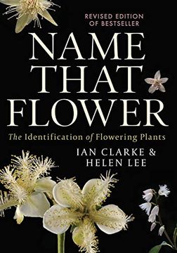 portada Name That Flower: The Identification of Flowering Plants: 3rd Edition (en Inglés)