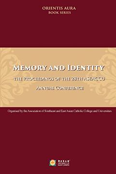 portada Memory and Identity: The Proceedings of the 28Th Aseaccu Annual Conference 2022:  The Proceedings of the 28Th Aseaccu Annual Conference 2022:
