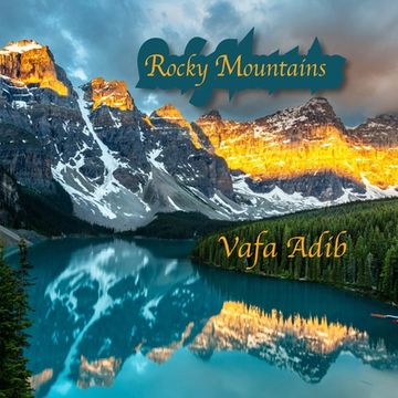 portada Rocky Mountains: Canadian Rockies, Hiking in Alberta (en Inglés)