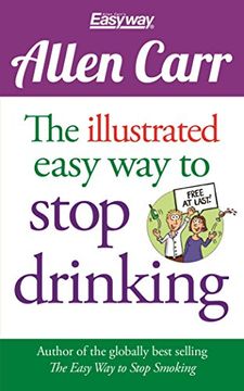 portada Allen Carr The Illustrated Easy Way to Stop Drinking